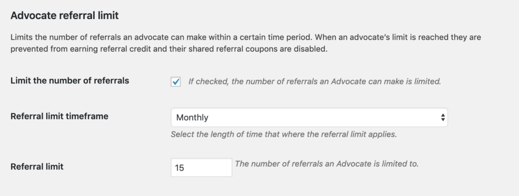 AutomateWoo advocate referral limit settings